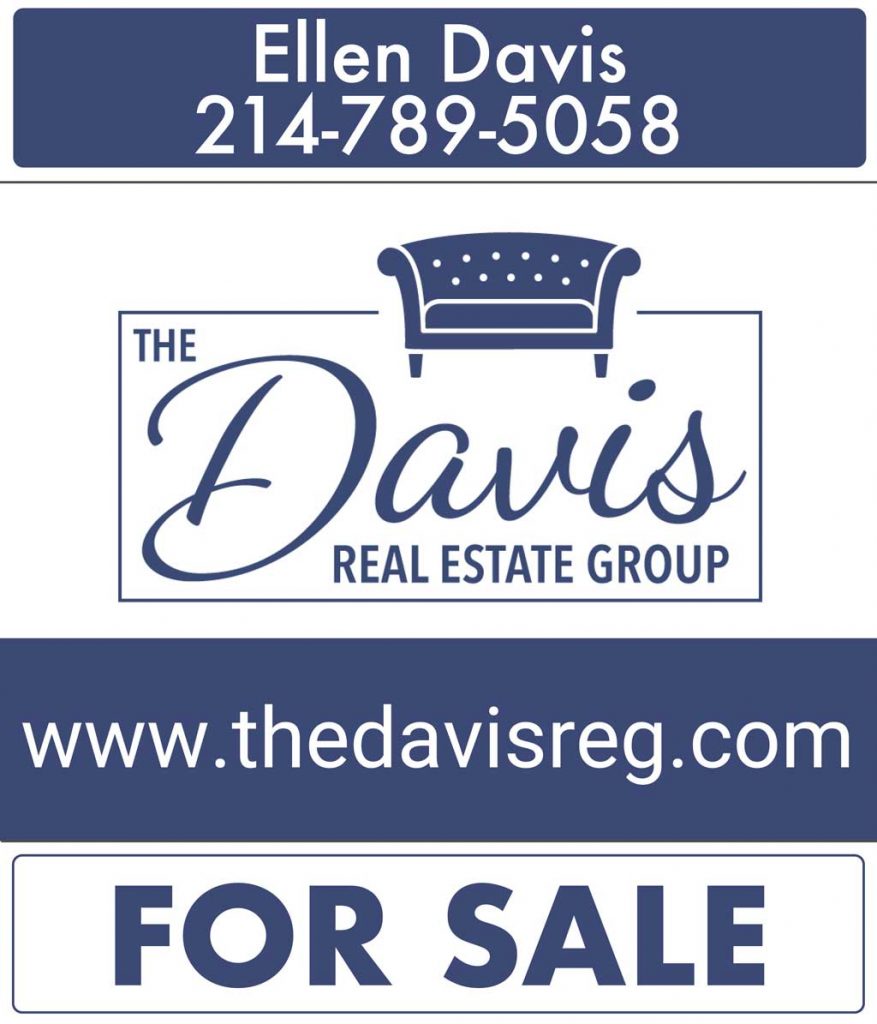 The Davis Real Estate Group Yard Sign